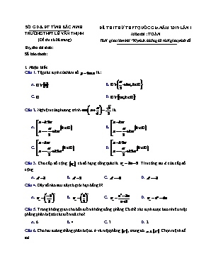 Đề thi thử THPT Quốc gia môn Toán lần 1 năm 2019 - Trường THPT Lê Văn Thịnh (Có đáp án)
